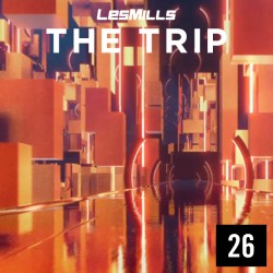LESMILLS THE TRIP 26 VIDEO+MUSIC+NOTES