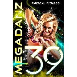 Radical Fitness MEGADANZ 39 